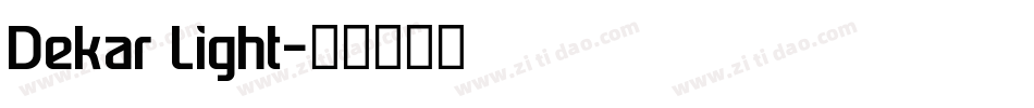 Dekar Light字体转换